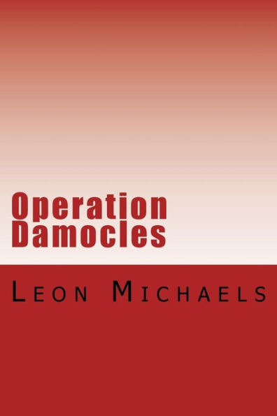 Operation Damocles: A Black Ops Novel