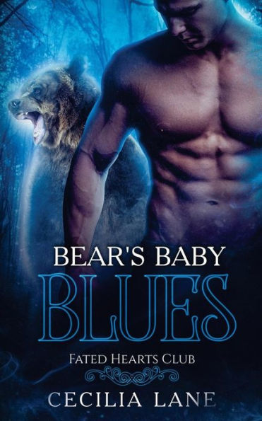 Bear's Baby Blues (Fated Hearts Club) (Volume 2)