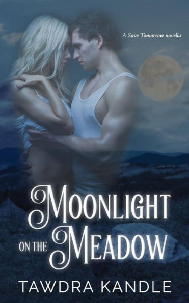 Moonlight On The Meadow (Save Tomorrow)