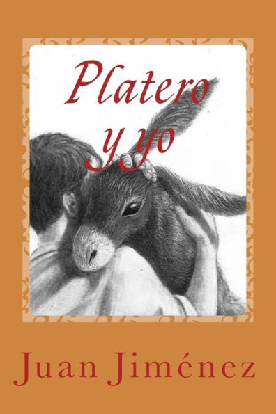 Platero Y Yo (Spanish Edition) - 9781542628174
