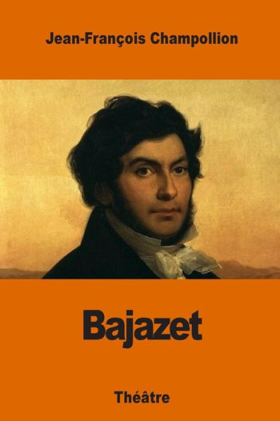 Bajazet (French Edition) - 9781542628426