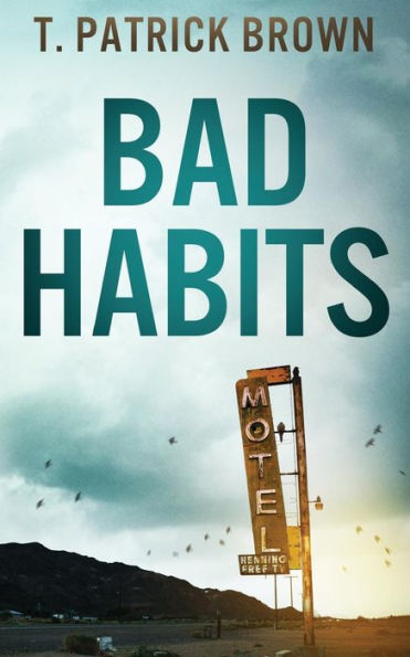 Bad Habits - 9781542638241