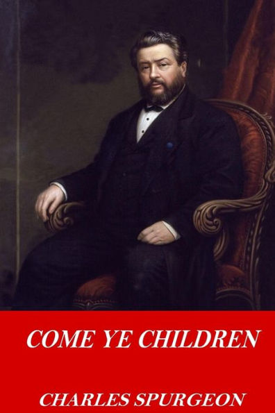 Come Ye Children - 9781542657471