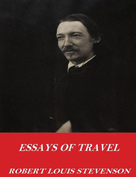 Essays Of Travel - 9781542673082