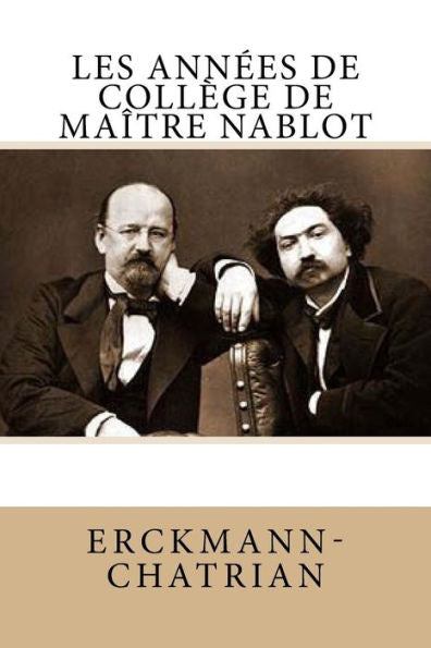 Les Années De Collège De Maître Nablot (French Edition) - 9781542680363