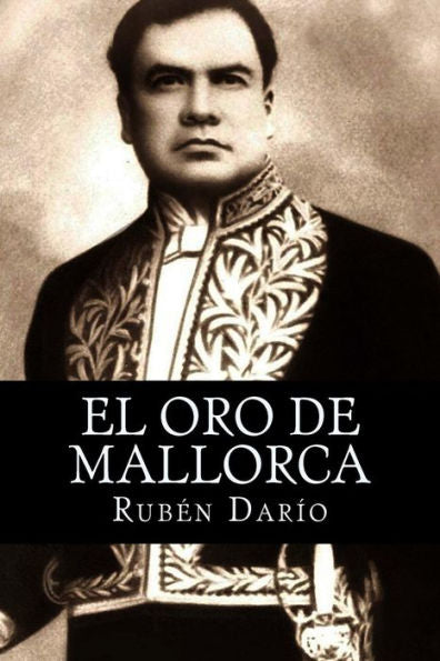 El Oro De Mallorca (Spanish Edition)