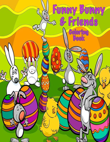 Funny Bunny & Friends Coloring Book