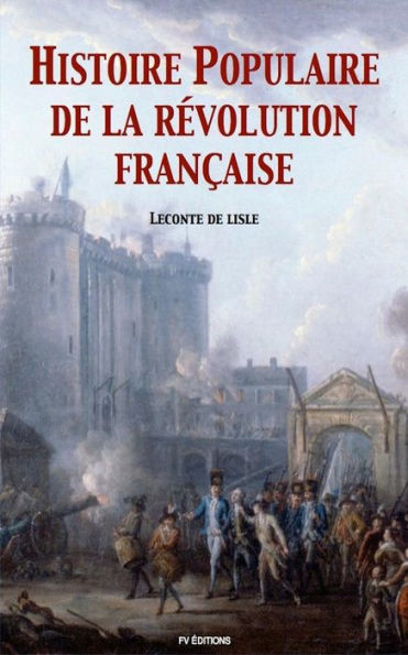 Histoire Populaire De La Révolution Française (French Edition) - 9781542726092