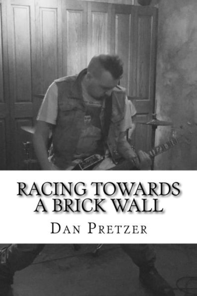 Racing Towards A Brick Wall