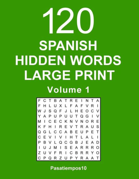 Spanish Hidden Words Large Print - Volume 1 (Spanish Edition)