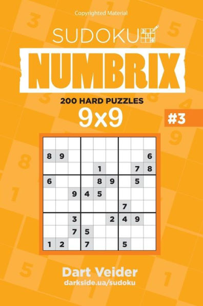 Sudoku - 200 Hard Puzzles 9X9 (Volume 3)