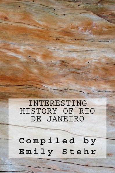 Interesting History Of Rio De Janeiro