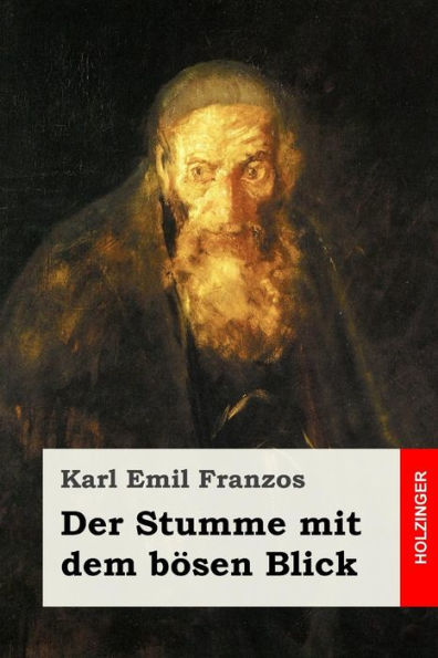 Der Stumme Mit Dem Bosen Blick (German Edition)
