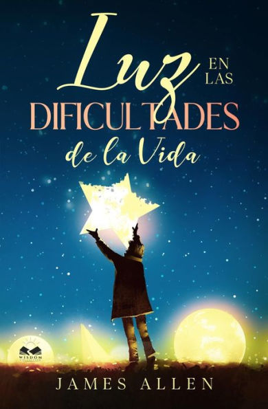 Luz En Las Dificultades De La Vida (Spanish Edition)