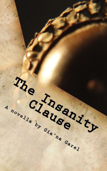 The Insanity Clause: A Quantum Love Story