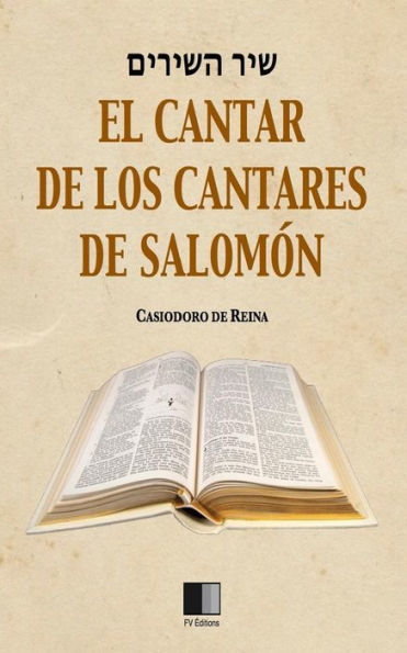El Cantar De Los Cantares De Salomón (Spanish Edition)
