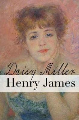 Daisy Miller - 9781542907309