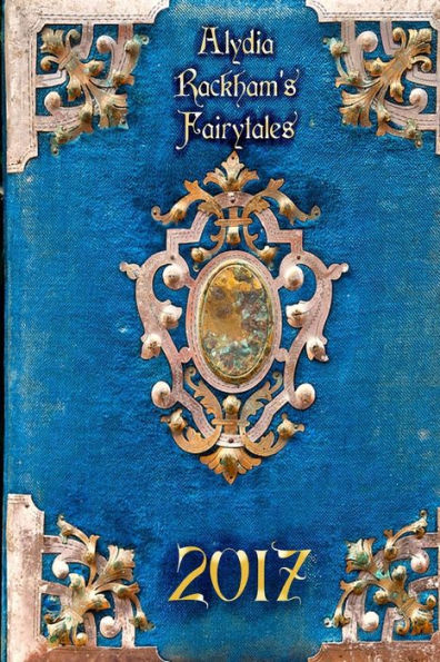 Alydia Rackham's Fairytales (Short Tales)