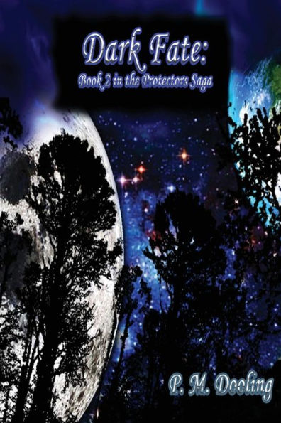 Dark Fate: Book 2 In The Protectors Saga