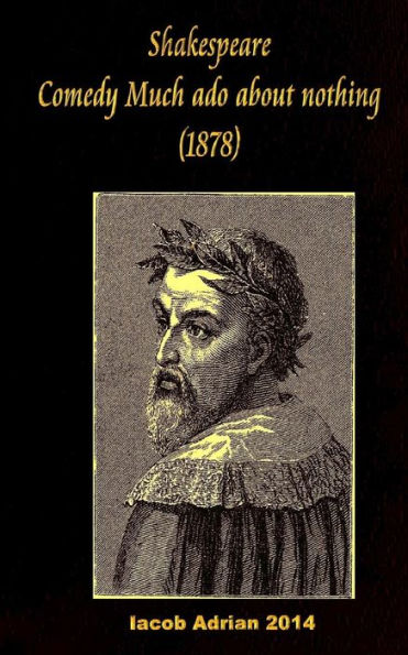 Shakespeare Comedy Of Much Ado About Nothing (1878)