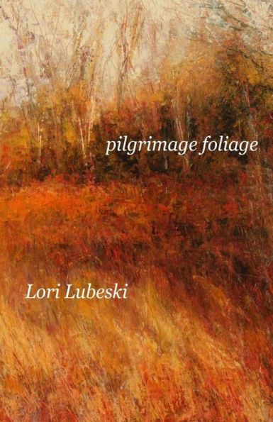 Pilgrimage Foliage