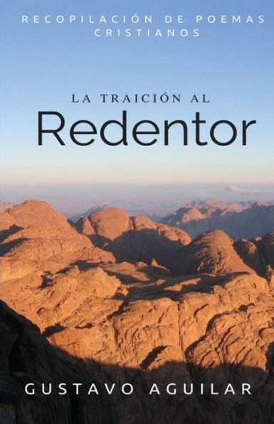 La Traición Al Redentor (Spanish Edition)