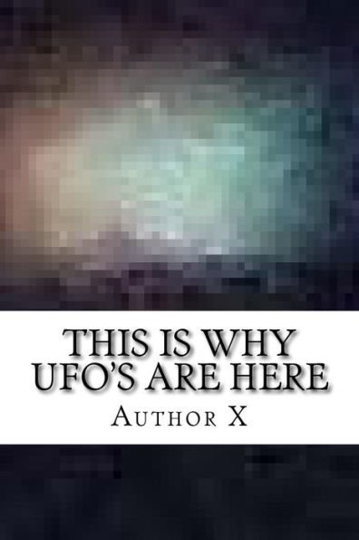 This Is Why Ufo's Are Here: The Larry Dalton Story