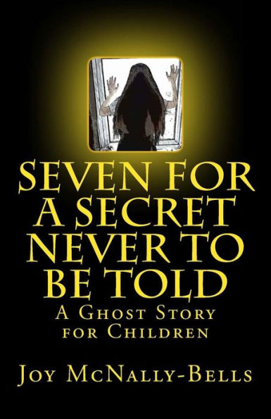 Seven For A Secret Never To Be Told