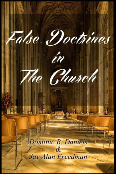 False Doctrines In The Church