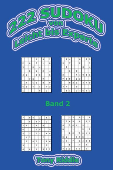 222 Sudoku: Von Leicht Bis Experte (Band 2) (German Edition)