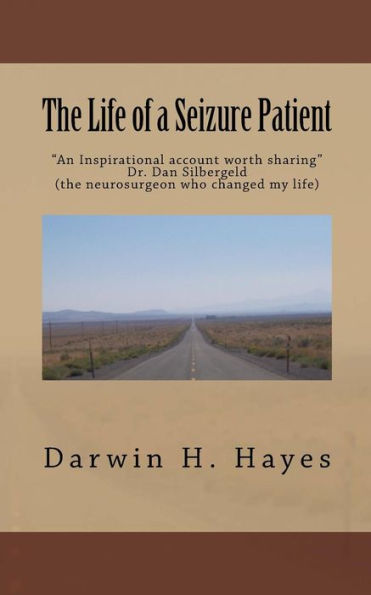 The Life Of A Seizure Patient: This Story Is A Look At The Things That Can Happen When You Are Dealing With The Effects Of Seizures. These Effects ... I Was Effected By A Lifetime With Seizures