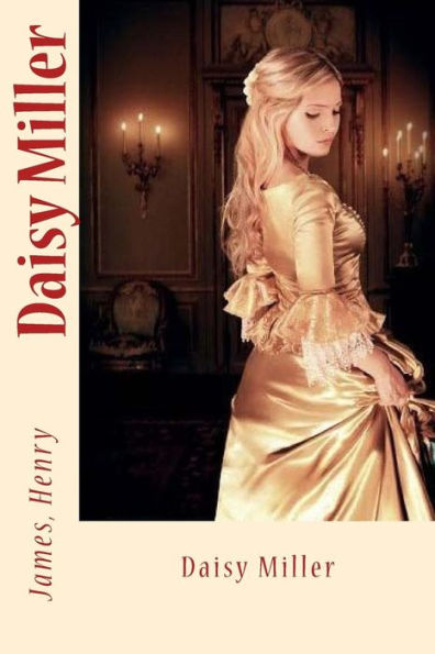 Daisy Miller - 9781543132991