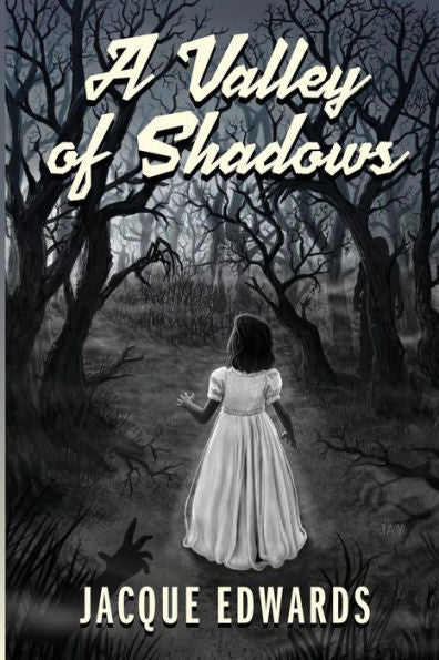 A Valley Of Shadows: Destiny Awaits In The Light