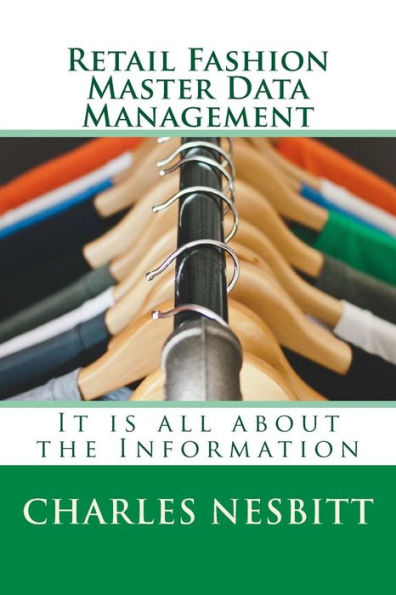Retail Fashion Master Data Management: It Is All About The Information