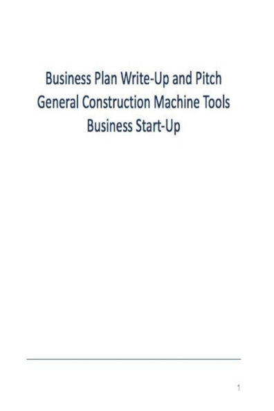 General Construction Machine Tooling Business Plan