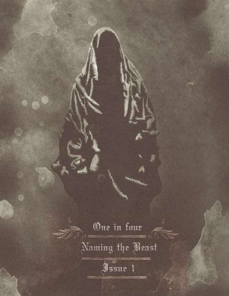 1 In 4: Naming The Beast