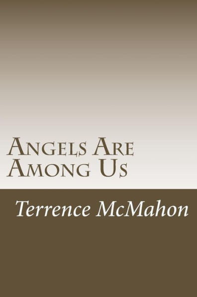 The Angels Among Us