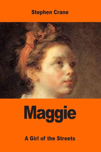 Maggie: A Girl Of The Streets - 9781543232608