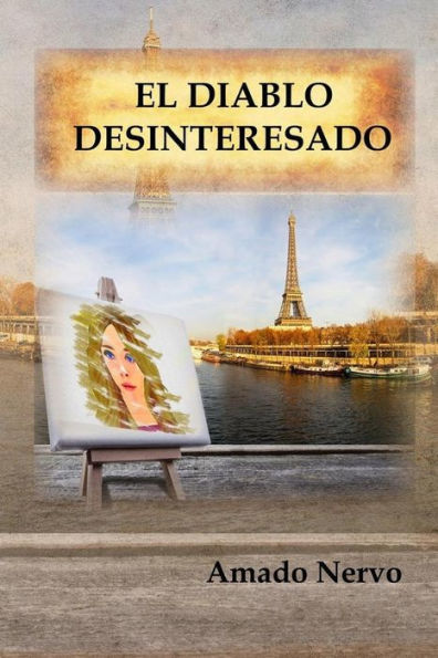 El Diablo Desinteresado (Spanish Edition) - 9781543252972