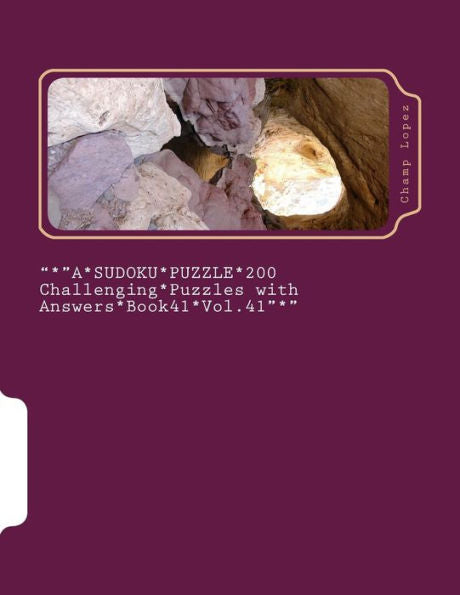 *A*Sudoku*Puzzle*200 Challenging*Puzzles With Answers*Book41*Vol.41"*": "*"A*Sudoku*Puzzle*200 Challenging*Puzzles With Answers*Book41*Vol.41"*"
