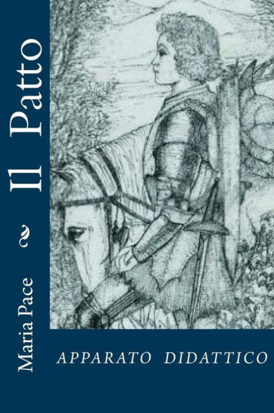 Il Patto: Apparato Didattico (Italian Edition)