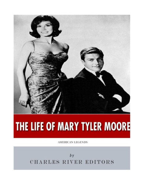 American Legends: The Life Of Mary Tyler Moore