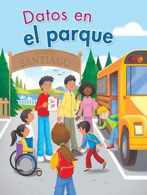 Datos en el parque / Data in the Park (F?cil de leer / Easy to Read) (Spanish Edition)