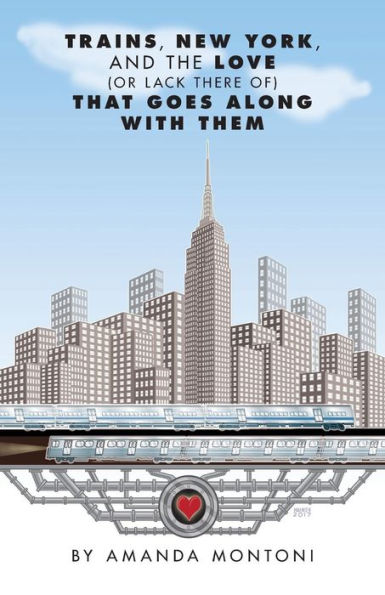 Trains, New York And The Love (Or Lack There Of) That Goes Along With Them