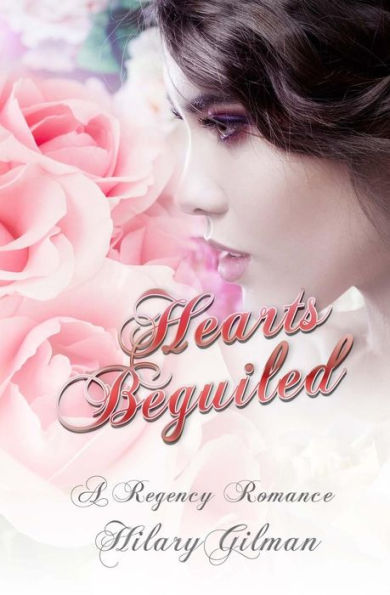Hearts Beguiled: A Regency Romance