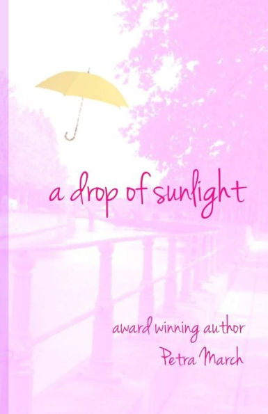 A Drop Of Sunlight (A Touch Of Cinnamon)
