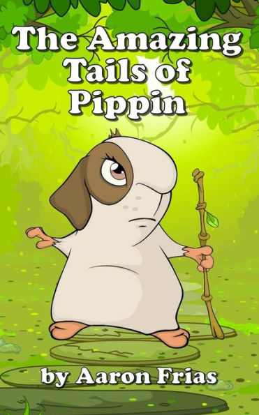The Amazing Tails Of Pippin