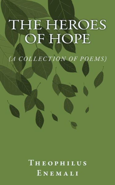 The Heroes Of Hope