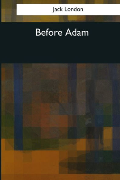 Before Adam - 9781544071916