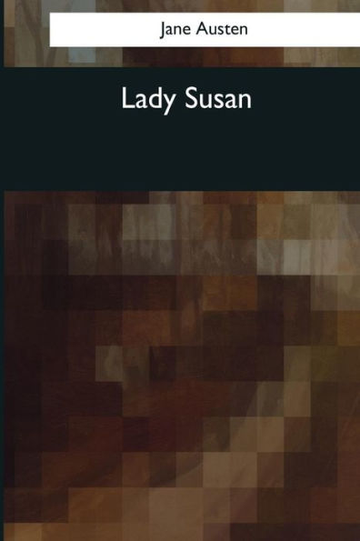 Lady Susan - 9781544086958